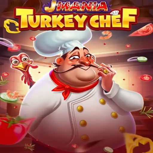 JManiaTurkeyChef: A Culinary Slot Adventure on bet7845.com
